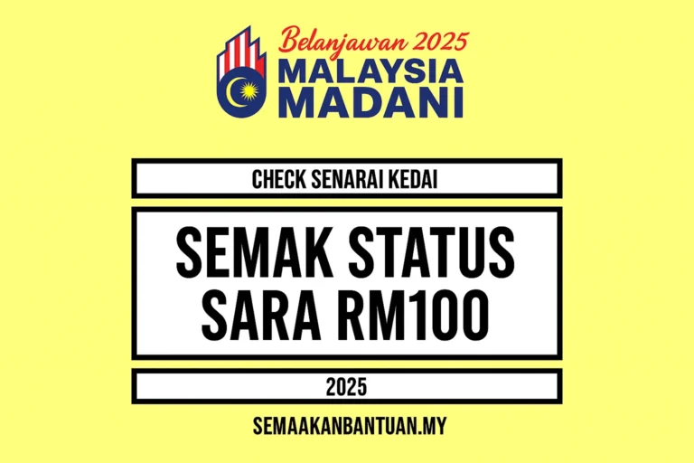 Semak Status SARA RM100: Semak Sekarang