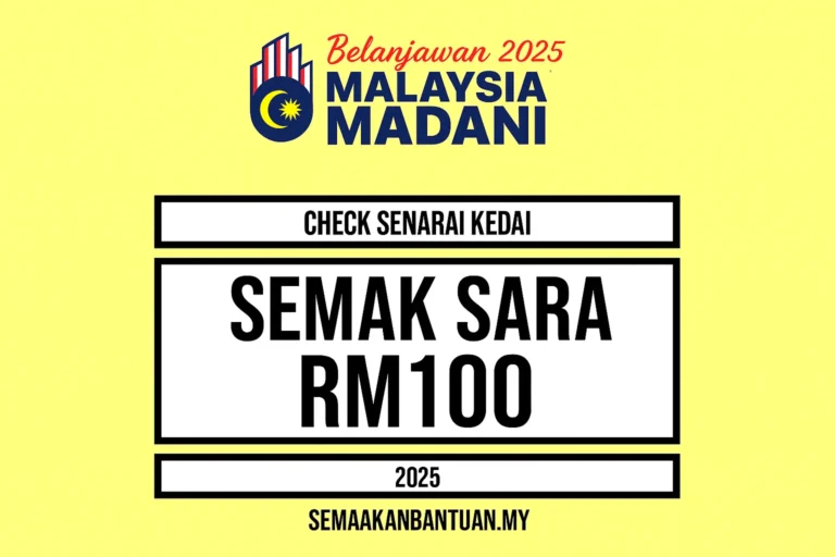 Semak SARA: Semak Status Kelayakan Penerima Sekali Pakai RM100