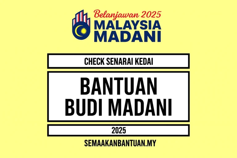 Semakan Bantuan BUDI Madani 2025: Semak Status Kelayakan Penerima Bayaran