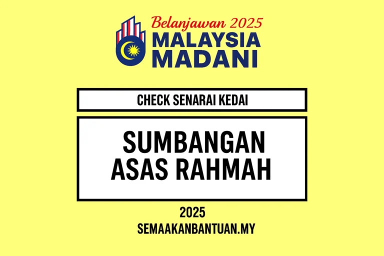 Semakan Sumbangan Asas Rahmah (SARA) 2025