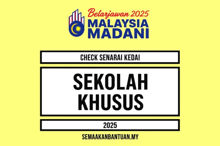 Permohonan Kemasukan ke Sekolah Khusus (Sesi 2025)