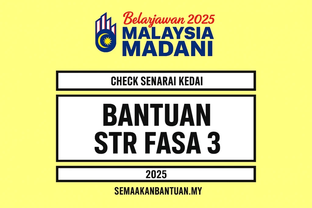 Semakan Bantuan STR Fasa 3 2024: Check Status