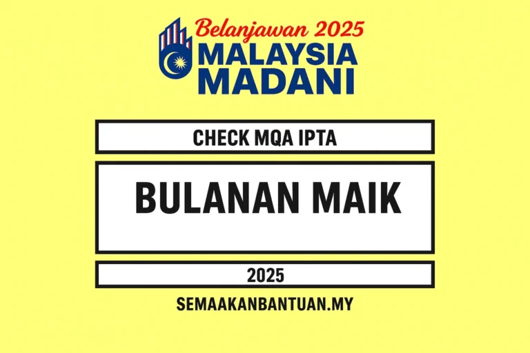 Semakan Bantuan Bulanan MAIK (Terkini 2024) – Panduan Lengkap