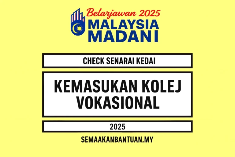 SYARAT KEMASUKAN KOLEJ VOKASIONAL : PERMOHONAN KEMASUKAN SESI 2025